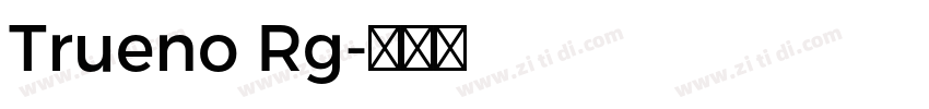 Trueno Rg字体转换
